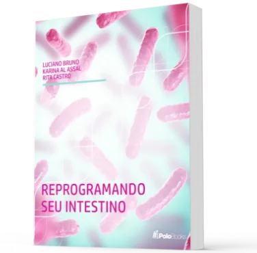 Reprogramando seu Intestino